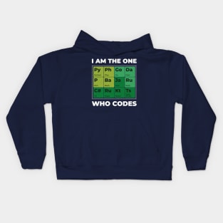 I am the one who codes Kids Hoodie